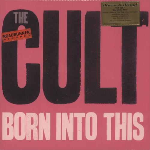 The Cult Born Into This - 180gm - Pink vinyl LP album (LP record) UK CLTLPBO725168
