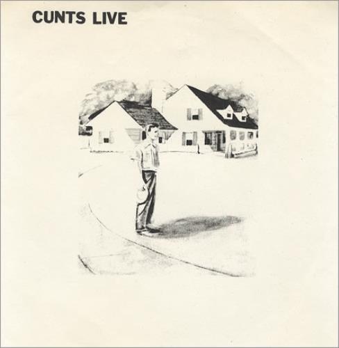 The Cunts A Date With Disaster - Green Label 7" vinyl single (7 inch record / 45) US C-U07AD111716