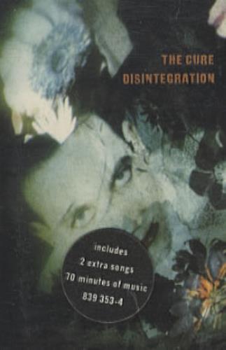 The Cure Disintegration cassette album UK CURCLDI332122