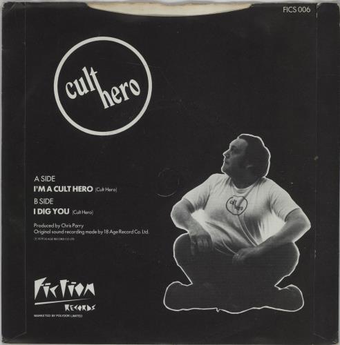 The Cure I'm A Cult Hero 7" vinyl single (7 inch record / 45) UK CUR07IM08393
