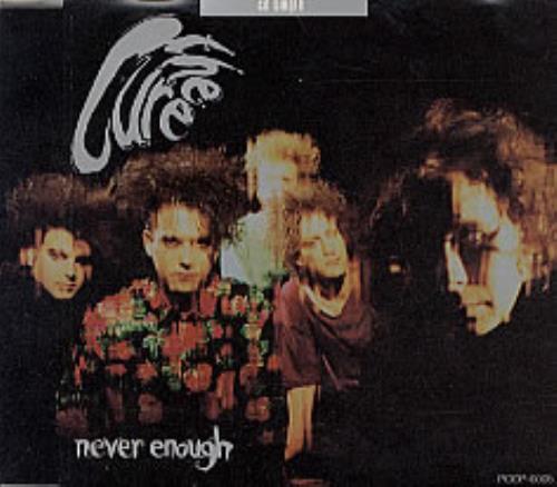 The Cure Never Enough 3" CD single (CD3) Japanese CURC3NE205195