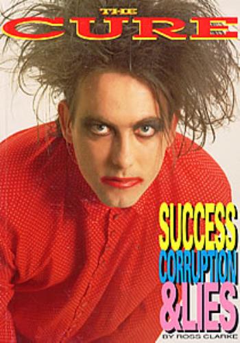The Cure Success, Corruption And Lies book UK CURBKSU27723
