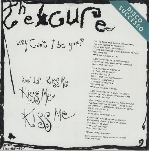 The Cure Why Can't I Be You? 7" vinyl single (7 inch record / 45) Italian CUR07WH650426