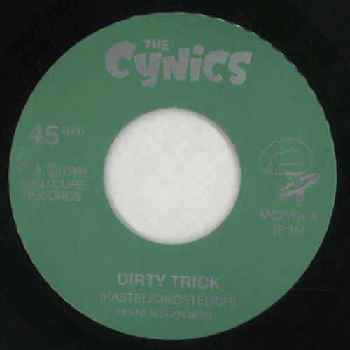 The Cynics (2) Dirty Trick 7" vinyl single (7 inch record / 45) US WM507DI871198