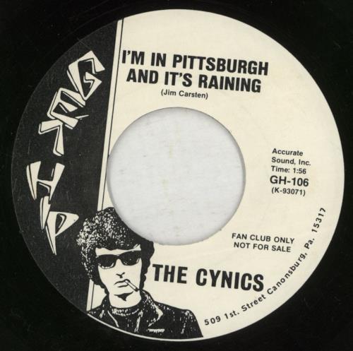The Cynics (2) I'm In Pittsburgh And It's Raining 7" vinyl single (7 inch record / 45) US WM507IM868895