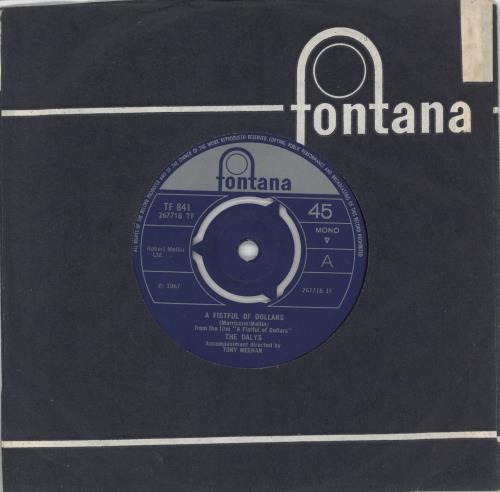 The Dalys A Fistful Of Dollars 7" vinyl single (7 inch record / 45) UK U9S07AF727741