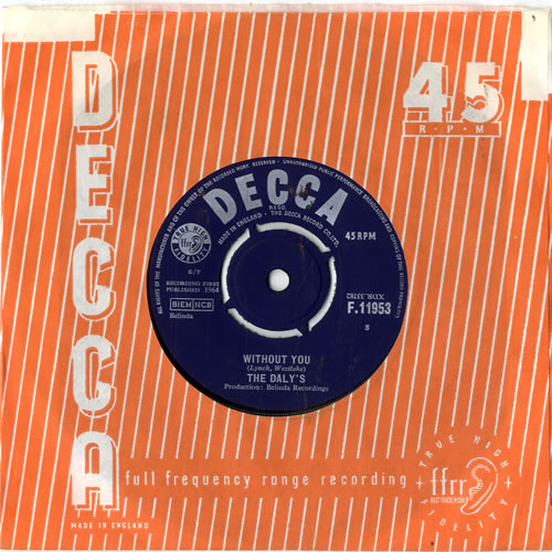 The Dalys Without You 7" vinyl single (7 inch record / 45) UK U9S07WI605818