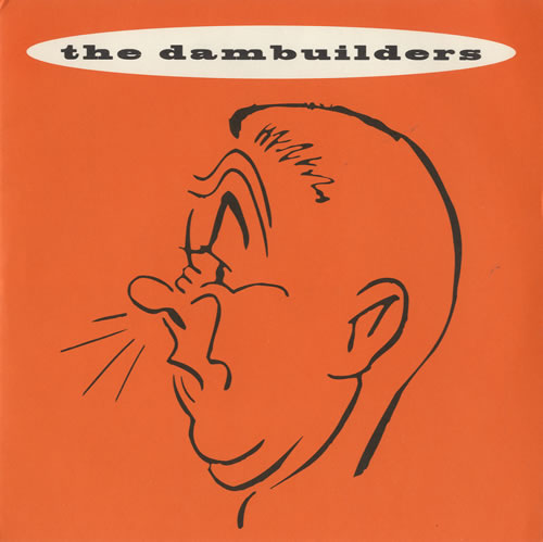 The Dambuilders Smell 7" vinyl single (7 inch record / 45) US S9507SM507961