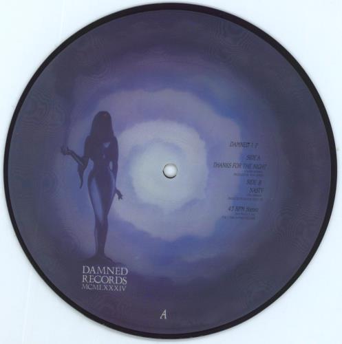 The Damned Thanks For The Night 7" vinyl picture disc (7 inch picture disc single) UK DAM7PTH52251