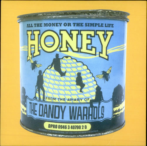 The Dandy Warhols All The Money Of The Simple Life Honey CD single (CD5 / 5") UK TDWC5AL508364