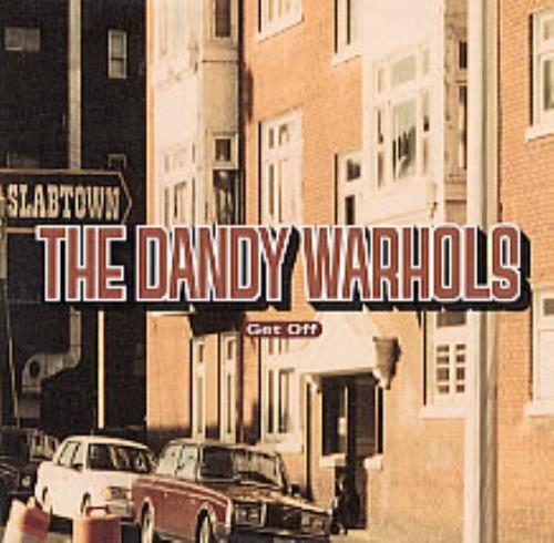 The Dandy Warhols Get Off CD single (CD5 / 5") UK TDWC5GE198860