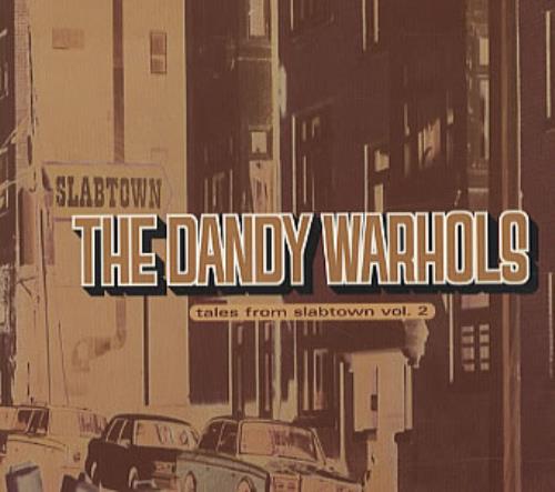 The Dandy Warhols Tales From Slabtown - Vol. 2 CD single (CD5 / 5") US TDWC5TA278789