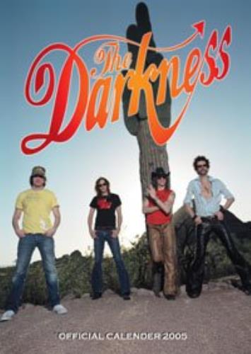 The Darkness Official Calendar 2005 calendar UK D/KCAOF306298