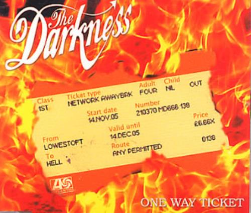 The Darkness One Way Ticket CD single (CD5 / 5") UK D/KC5ON346709
