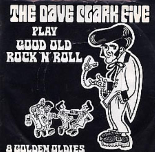 The Dave Clark Five Play Good Old Rock N Roll - solid - p/s 7" vinyl single (7 inch record / 45) UK DVC07PL255856
