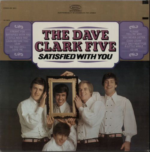 The Dave Clark Five Satisfied With You vinyl LP album (LP record) US DVCLPSA598747
