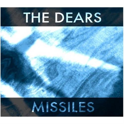 The Dears Missiles CD album (CDLP) UK DE0CDMI449730