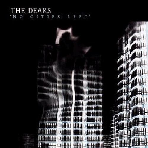 The Dears No Cities Left CD album (CDLP) UK DE0CDNO304391