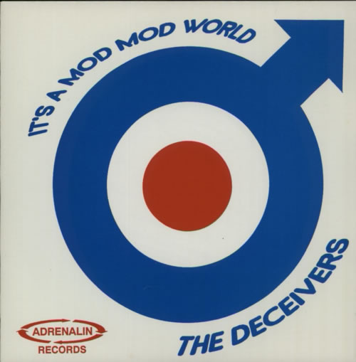 The Deceivers It's A Mod Mod World 7" vinyl single (7 inch record / 45) UK WUS07IT607620