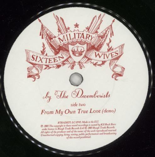 The Decemberists Sixteen Military Wives 7" vinyl single (7 inch record / 45) UK DEZ07SI343444