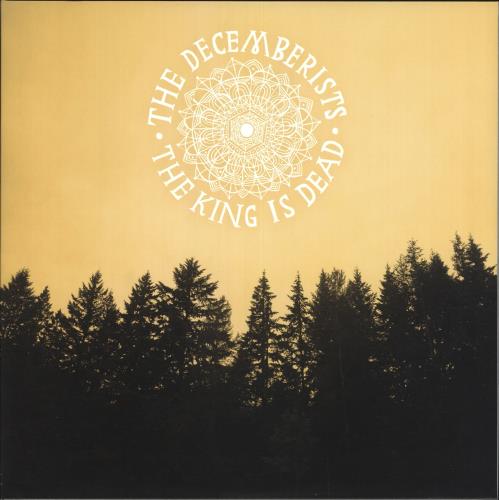 The Decemberists The King Is Dead vinyl LP album (LP record) UK DEZLPTH530857