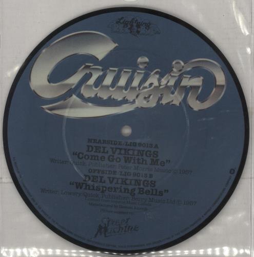 The Del Vikings Come Go With Me 7" vinyl picture disc (7 inch picture disc single) UK D~V7PCO643115