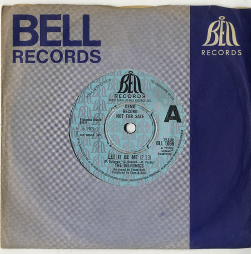 The Delfonics Let It Be Me 7" vinyl single (7 inch record / 45) UK ICZ07LE569615