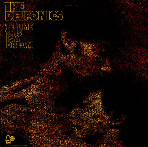 The Delfonics Tell Me This Is A Dream vinyl LP album (LP record) UK ICZLPTE459254