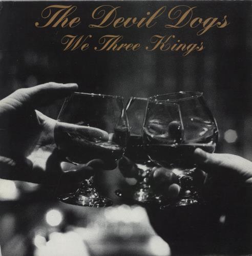 The Devil Dogs We Three Kings vinyl LP album (LP record) German -VFLPWE891189