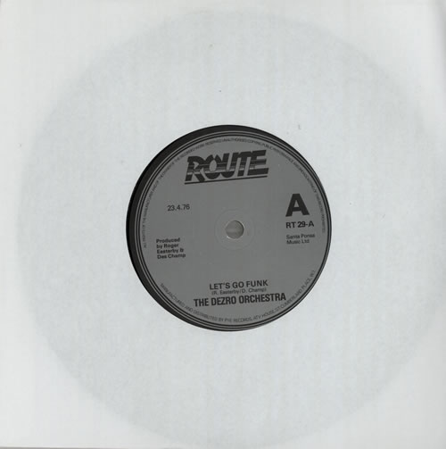 The Dezro Orchestra Let's Go Funk 7" vinyl single (7 inch record / 45) UK VYJ07LE573968