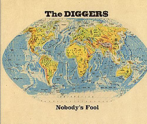 The Diggers Nobody's Fool CD single (CD5 / 5") UK TDIC5NO286830