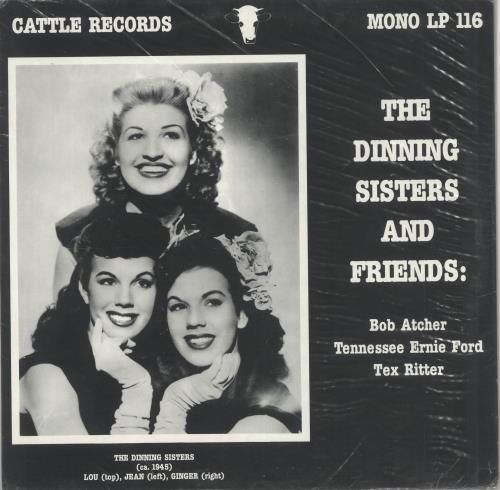 The Dinning Sisters The Dinning Sisters And Friends vinyl LP album (LP record) German ZXTLPTH721481