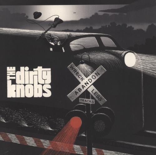 The Dirty Knobs Wreckless Abandon 2-LP vinyl record set (Double LP Album) US 6H22LWR818876