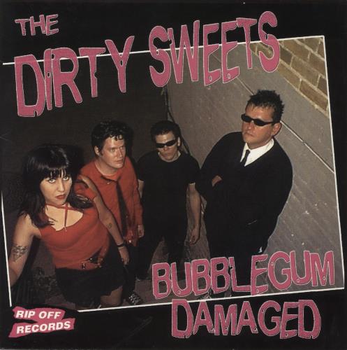 The Dirty Sweets Bubblegum Damaged vinyl LP album (LP record) US 7UWLPBU844426