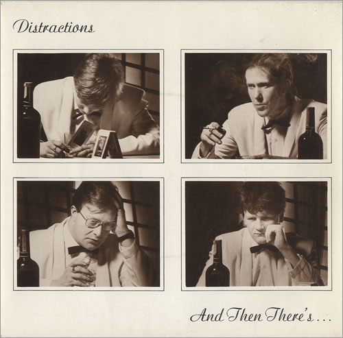 The Distractions And Then There's EP 7" vinyl single (7 inch record / 45) UK DTC07AN507599