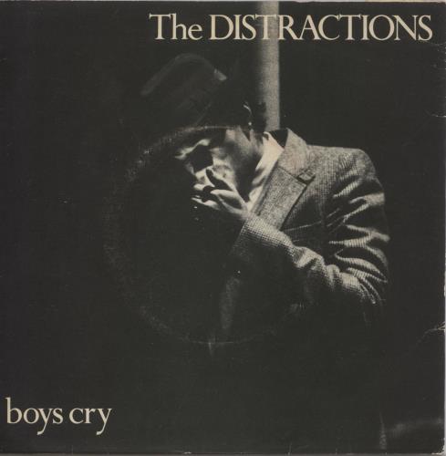 The Distractions Boys Cry 7" vinyl single (7 inch record / 45) UK DTC07BO99769