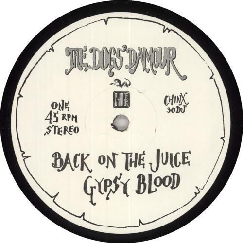 The Dogs D'Amour Back On The Juice 12" vinyl single (12 inch record / Maxi-single) UK DOG12BA00602
