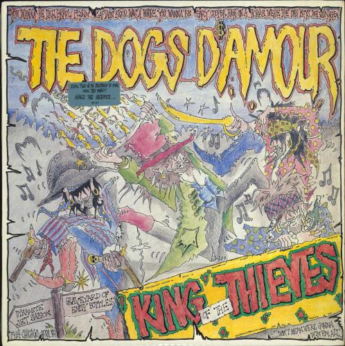 The Dogs D'Amour King Of The Thieves vinyl LP album (LP record) US DOGLPKI770621