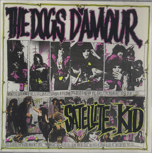 The Dogs D'Amour Satellite Kid CD single (CD5 / 5") UK DOGC5SA187868
