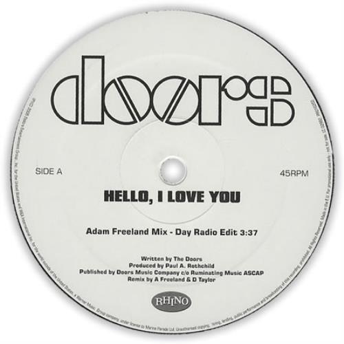 The Doors Hello, I Love You + Badge & Sticker 12" vinyl single (12 inch record / Maxi-single) UK DOR12HE397656