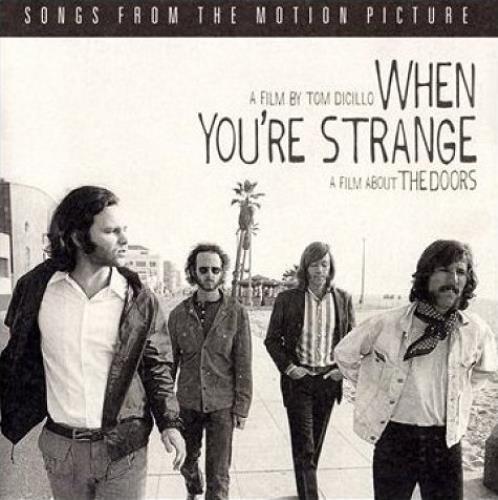The Doors When You're Strange CD album (CDLP) UK DORCDWH511167