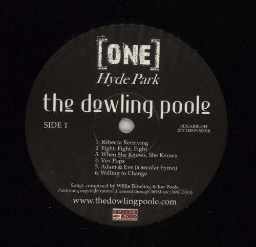 The Dowling Poole One Hyde Park vinyl LP album (LP record) UK Y0JLPON702385