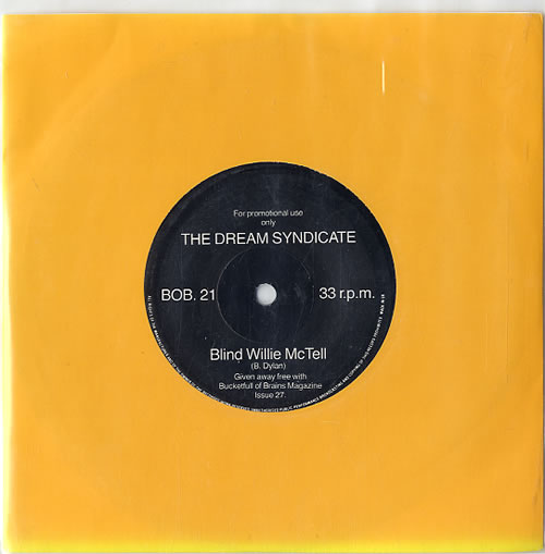 The Dream Syndicate Blind Willie McTell 7" vinyl single (7 inch record / 45) UK DSY07BL628226