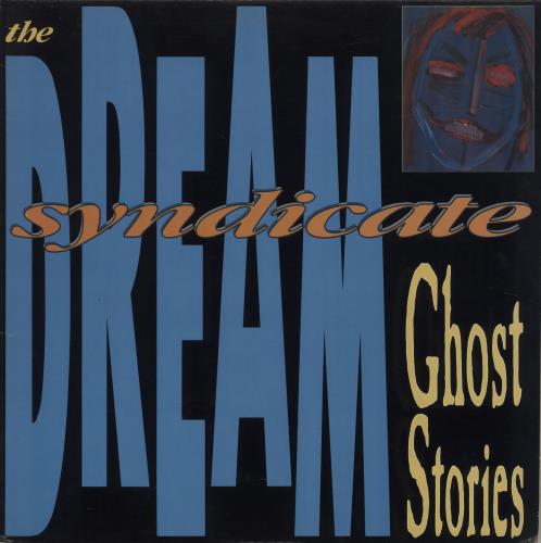The Dream Syndicate Ghost Stories vinyl LP album (LP record) Canadian DSYLPGH684473