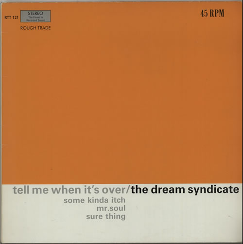 The Dream Syndicate Tell Me When It's Over 12" vinyl single (12 inch record / Maxi-single) UK DSY12TE301934