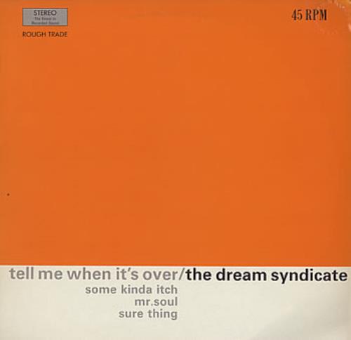 The Dream Syndicate Tell Me When It's Over 12" vinyl single (12 inch record / Maxi-single) French DSY12TE308331