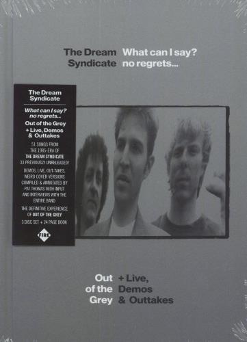 The Dream Syndicate What Can I Say? No Regrets... Out Of The Grey + Live, Demos & Outtakes CD Album Box Set UK DSYDXWH830295