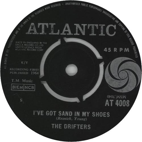 The Drifters I've Got Sand In My Shoes 7" vinyl single (7 inch record / 45) UK TD307IV670453