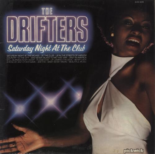 The Drifters Saturday Night At The Club vinyl LP album (LP record) UK TD3LPSA859913
