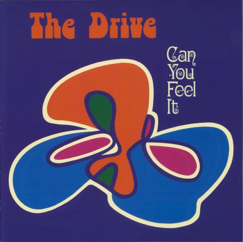 The Drive Can You Feel It vinyl LP album (LP record) Canadian 9M-LPCA868508